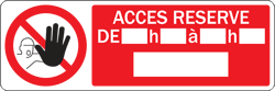 Affichette accès réservé